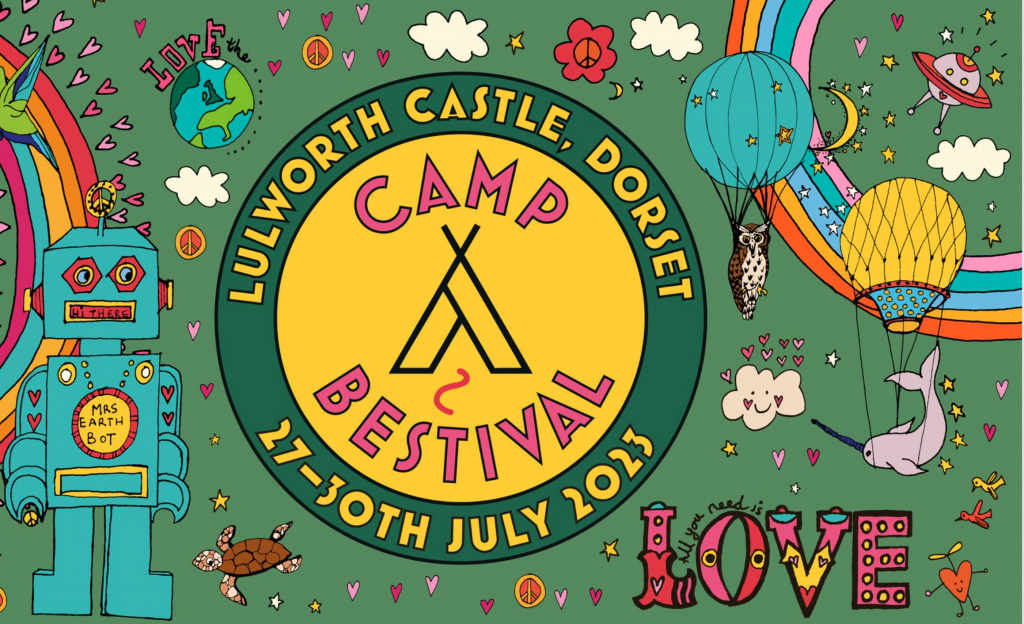 Camp Bestival logo for the 2023 Lulworth Castle Dorset festival, taking place 27-30th July 2023. A khaki background with bright yellow and pink logo. The background is full of bright cartoon images of rainbows, hot air balloons, a robot and in pink letters "All you need is LOVE"
